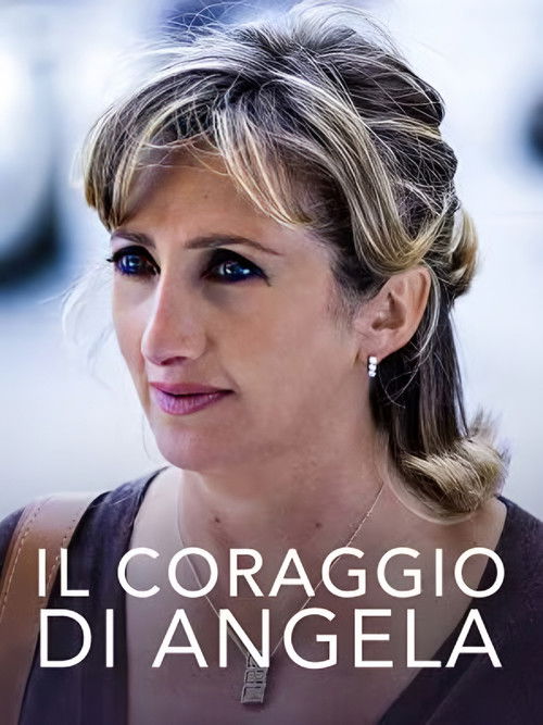 Il coraggio di Angela (2008) poster