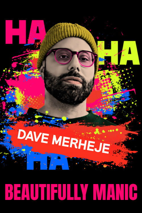 Dave Merheje: Beautifully Manic (2019) poster