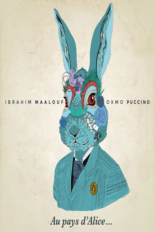Au Pays d'Alice d'Ibrahim Maalouf et Oxmo Puccino (2015) poster