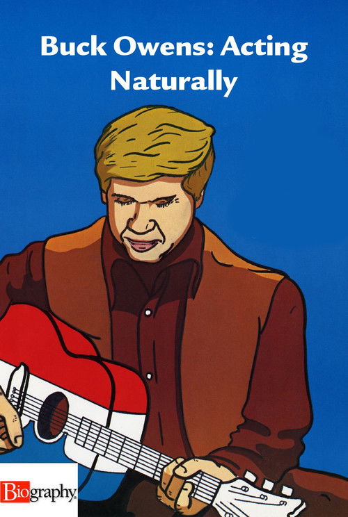Buck Owens: Acting Naturally (2001) poster