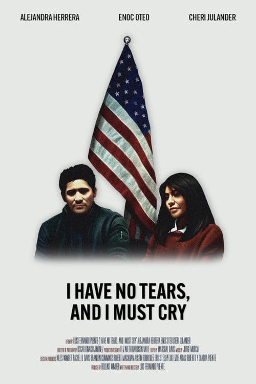 I Have No Tears, and I Must Cry (2023) poster