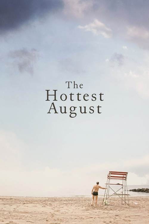 The Hottest August (2019) poster
