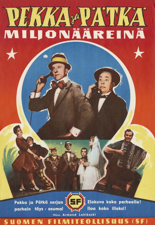 Pekka ja Pätkä miljonääreinä (1958) poster