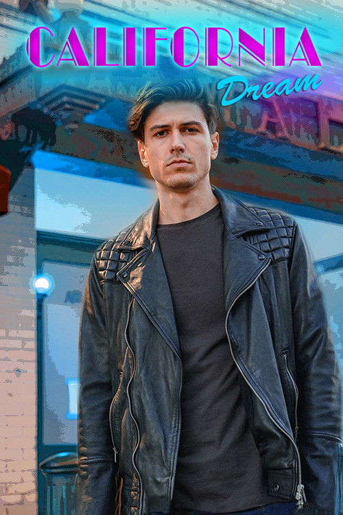 California Dream - A Second Chance (2021) poster