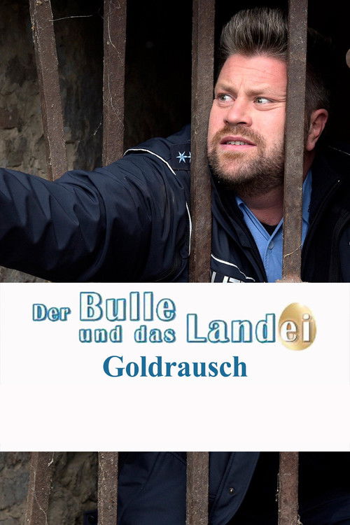 Der Bulle und das Landei - Goldrausch (2016) poster