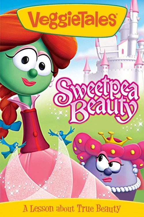 VeggieTales: Sweetpea Beauty (2010) poster