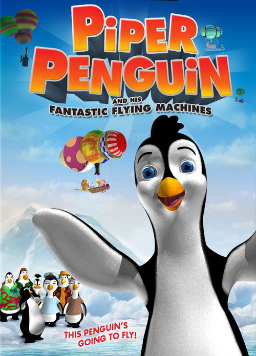 Piper Penguin and His Fantastic Flying Machines (2008) poster