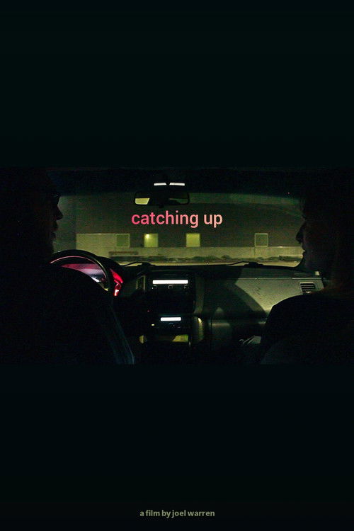 Catching Up (2024) poster