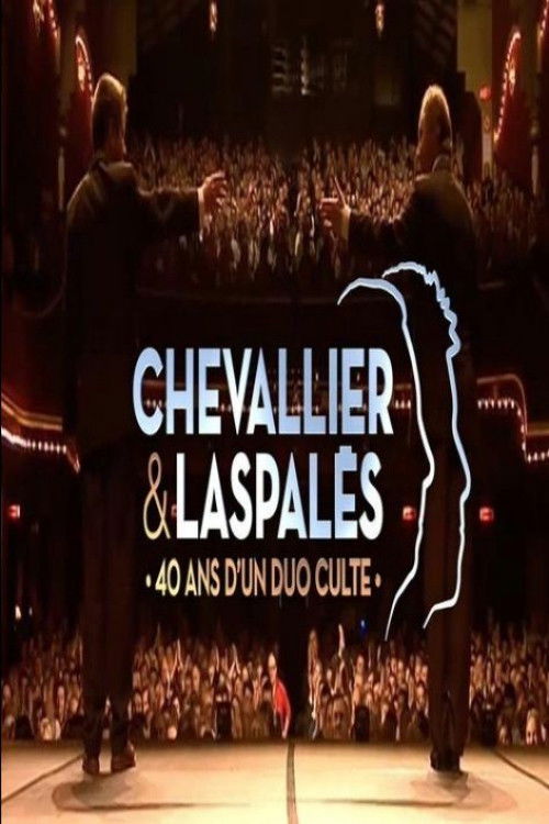 Chevallier et Laspalès - 40 ans d'un duo culte ! (2020) poster