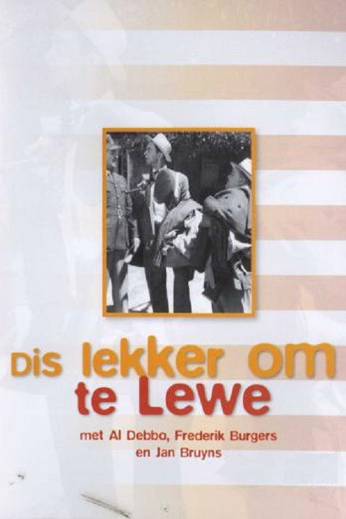 Dis Lekker om te Lewe (1957) poster