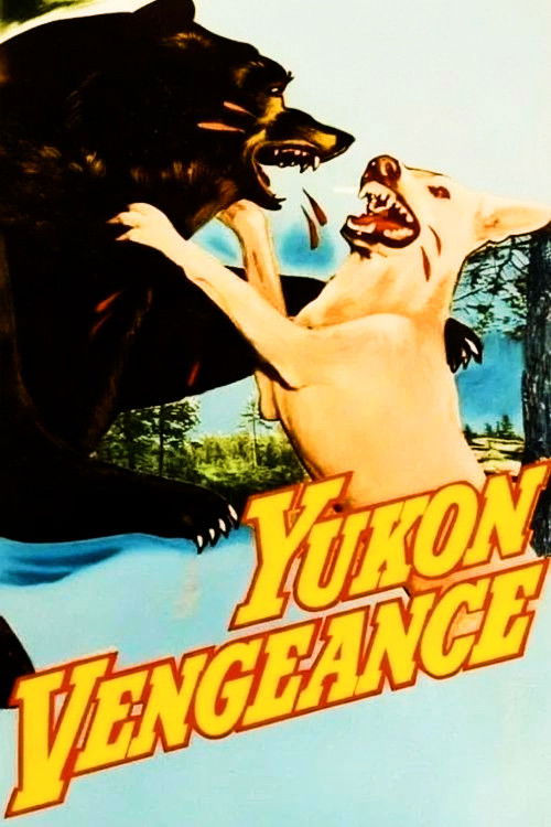 Yukon Vengeance (1954) poster