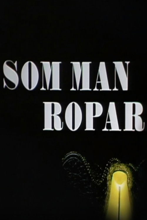 Som man ropar (1988) poster