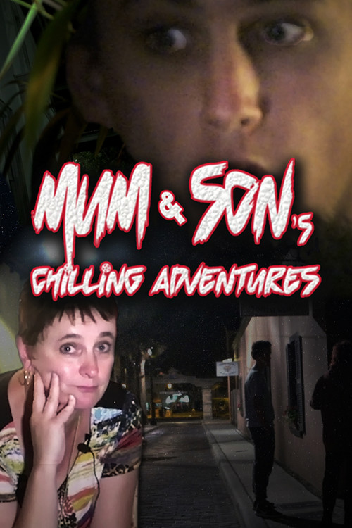 Mum and Son's Chilling Adventures (2019) poster