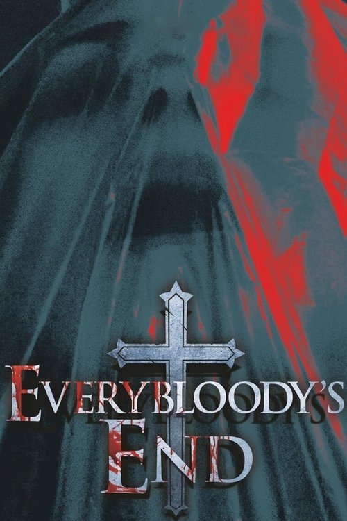 Everybloody's End (2019) poster