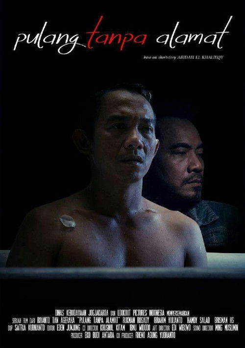 Pulang Tanpa Alamat (2015) poster