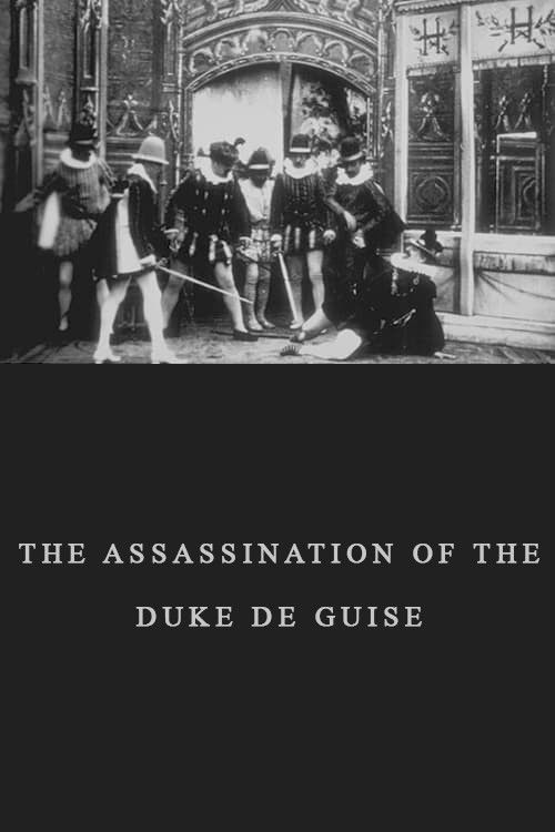 The Assassination of the Duke de Guise (1897) poster