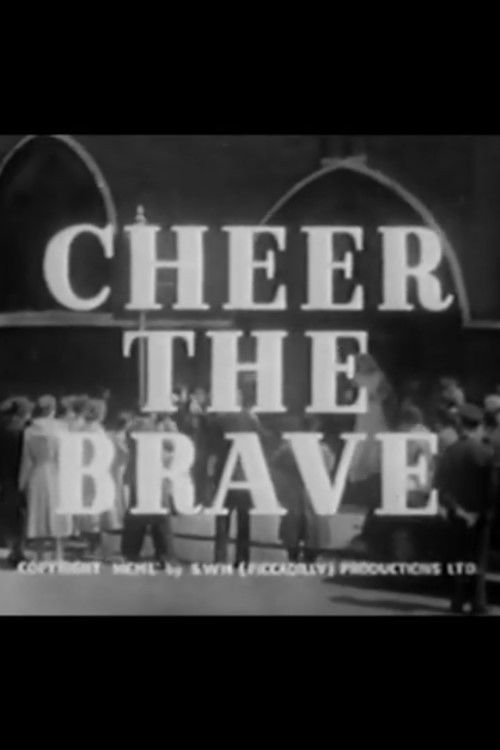 Cheer the Brave (1951) poster