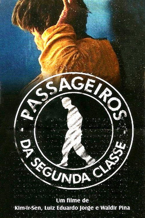 Passageiros da Segunda Classe (2001) poster