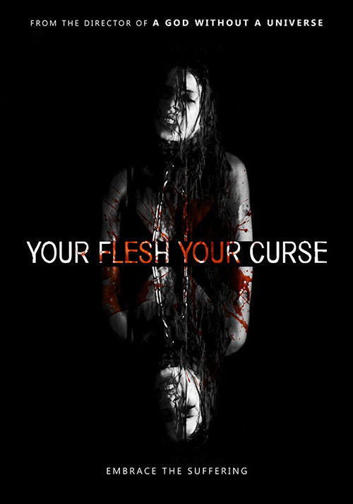 Your Flesh, Your Curse (2017) poster