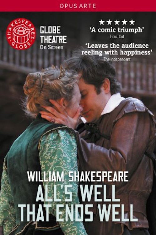 All's Well That Ends Well - Live at Shakespeare's Globe (2012) poster