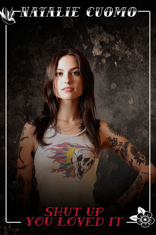 Natalie Cuomo: Shut Up You Loved It (2023) poster