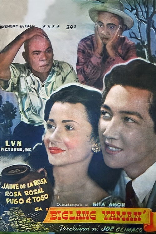 Biglang Yaman (1949) poster