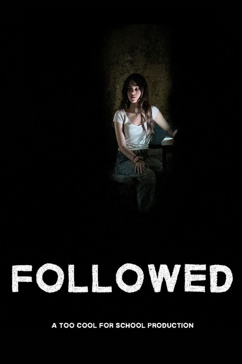 Followed (2024) poster
