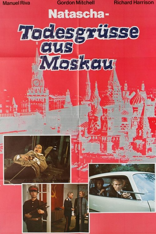 Natascha - Todesgrüsse aus Moskau (1977) poster