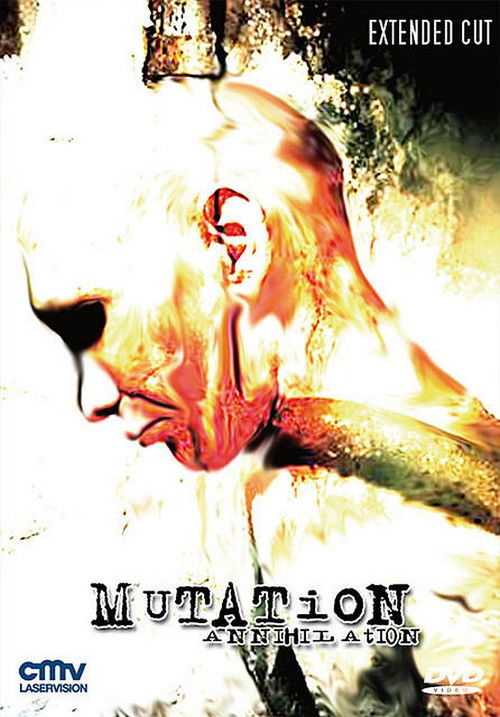 Mutation - Annihilation (2007) poster