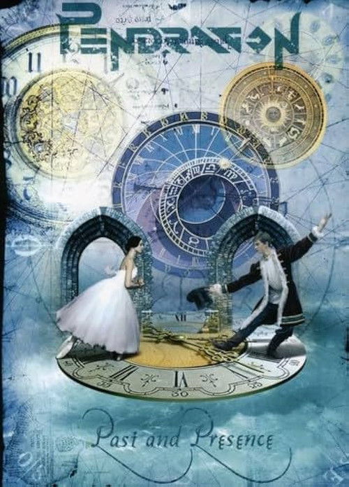 Pendragon - Past and Presence (2007) poster