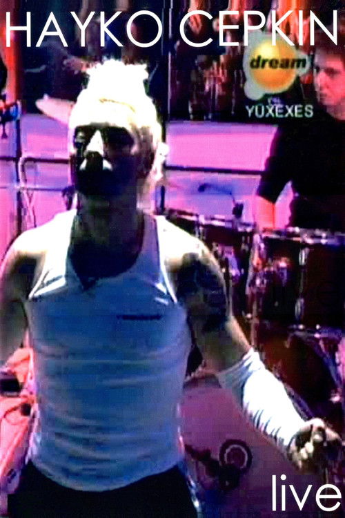 Hayko Cepkin Live On Yuxexes (2005) poster