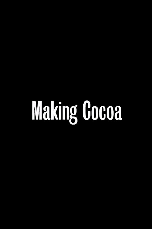 Making Cocoa (2002) poster