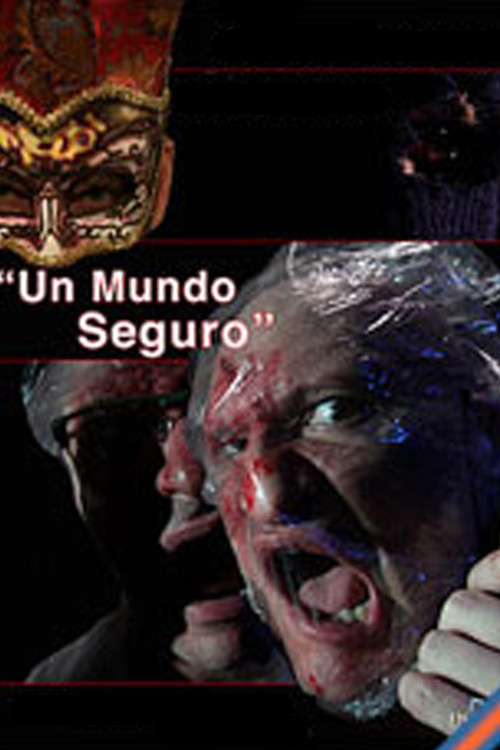 Un mundo seguro (2012) poster