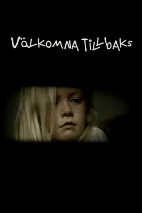 Välkomna tillbaks (2004) poster