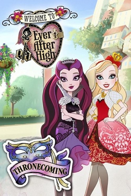 Ever After High: Thronecoming (2014) poster