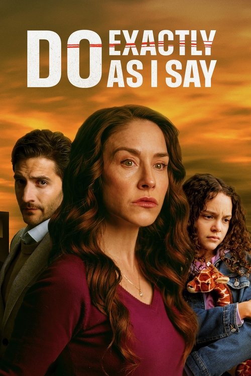 Do Exactly as I Say (2025) poster
