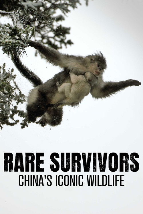 Rare Survivors: China's Iconic Wildlife (2021) poster