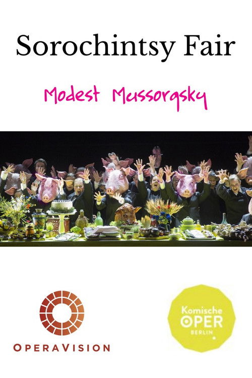 Mussorgsky: Sorochintsy Fair (Komische Oper Berlin) (2017) poster