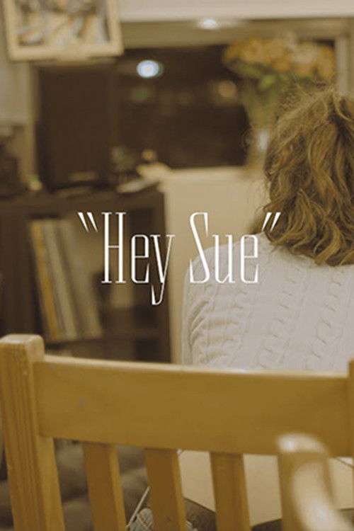 "Hey Sue" (2025) poster