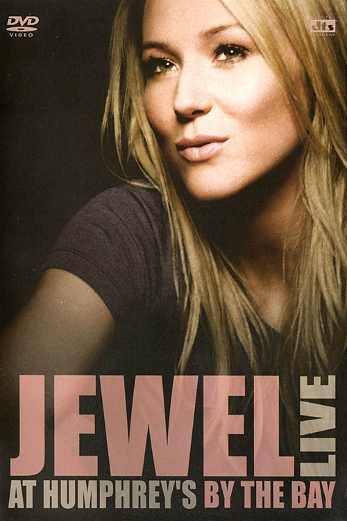 Jewel -  Live At Humphrey's By The Bay (2004) poster