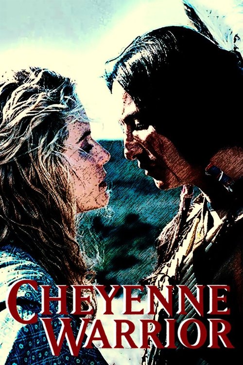 Cheyenne Warrior (1994) poster