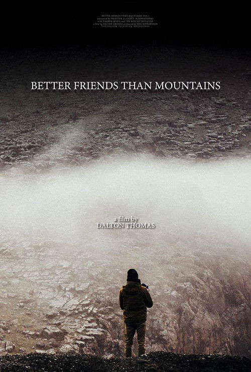 Better Friends Than Mountains (2016) poster