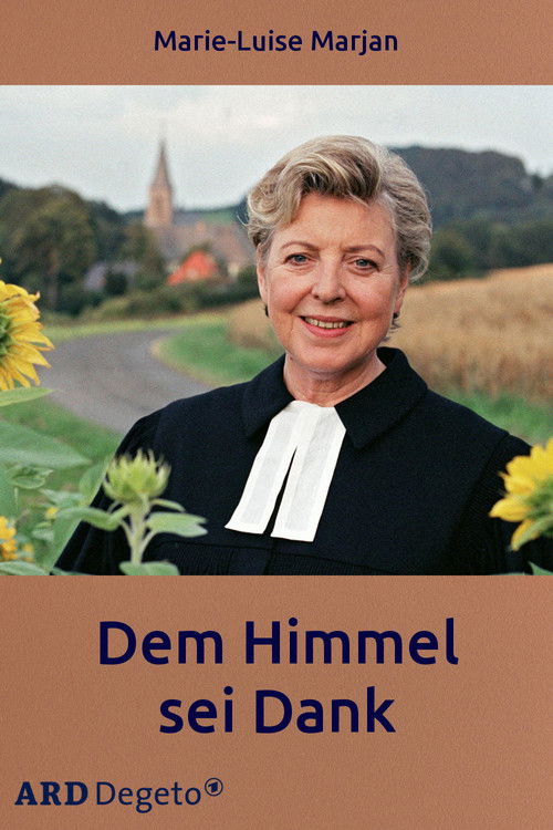 Dem Himmel sei Dank (2005) poster