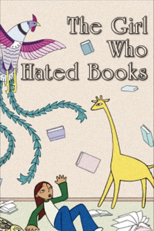 The Girl Who Hated Books (2006) poster