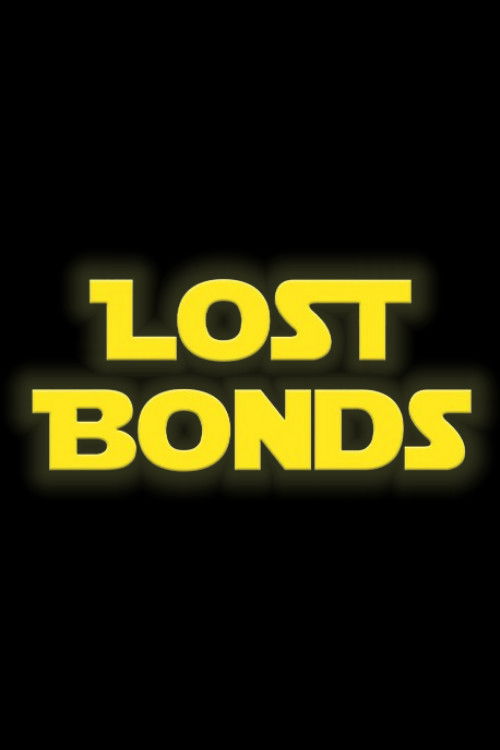 Lost Bonds (2024) poster