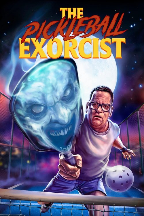 The Pickleball Exorcist (2025) poster