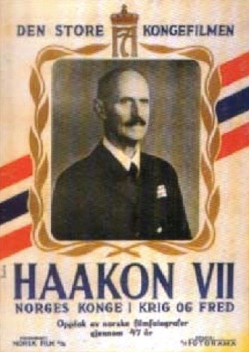 Haakon VII – Norges konge i krig og fred (1952) poster