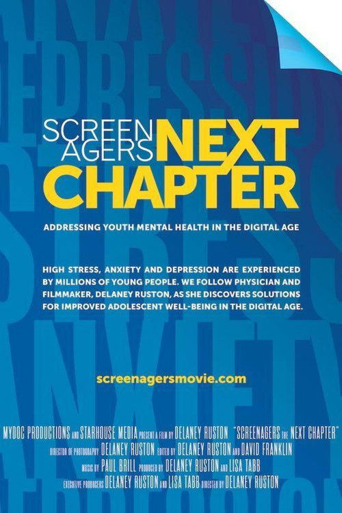 Screenagers Next Chapter: Addressing Youth Mental Health in the Digital Age (2019) poster