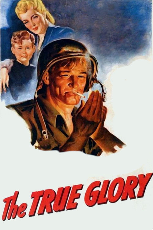 The True Glory (1945) poster