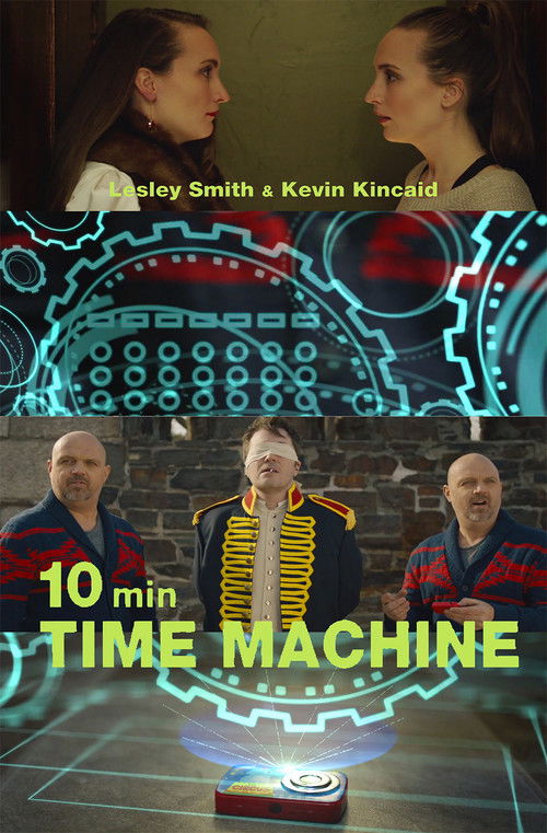10 Minute Time Machine (2017) poster